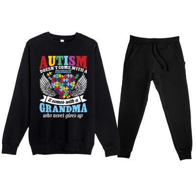 Autism Doesn’T Come With A Manual It Comes With A Grandma Premium Crewneck Sweatsuit Set