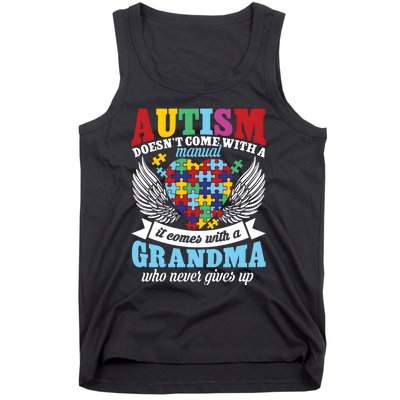 Autism Doesn’T Come With A Manual It Comes With A Grandma Tank Top