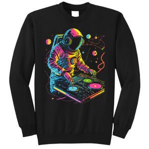 Astronaut Dj Djing In Space Edm Cool Graphic Tall Sweatshirt