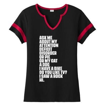 Attention Deficit Disorder Dyslexia Aspergers Spectrum Gift Ladies Halftime Notch Neck Tee