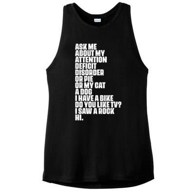 Attention Deficit Disorder Dyslexia Aspergers Spectrum Gift Ladies PosiCharge Tri-Blend Wicking Tank