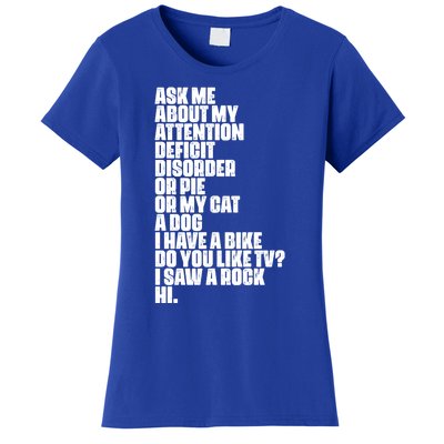 Attention Deficit Disorder Dyslexia Aspergers Spectrum Gift Women's T-Shirt