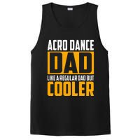 Acro Dance Dad Like A Regular Dad But Cooler PosiCharge Competitor Tank