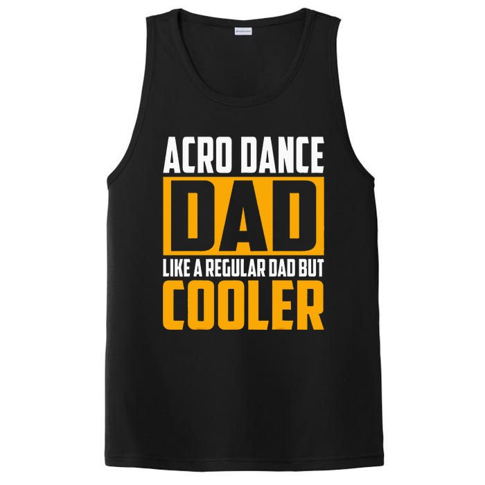 Acro Dance Dad Like A Regular Dad But Cooler PosiCharge Competitor Tank