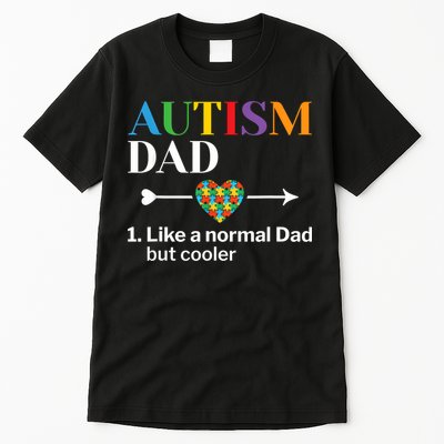 Autism Dad Definition World Autism Awareness Day Tall T-Shirt