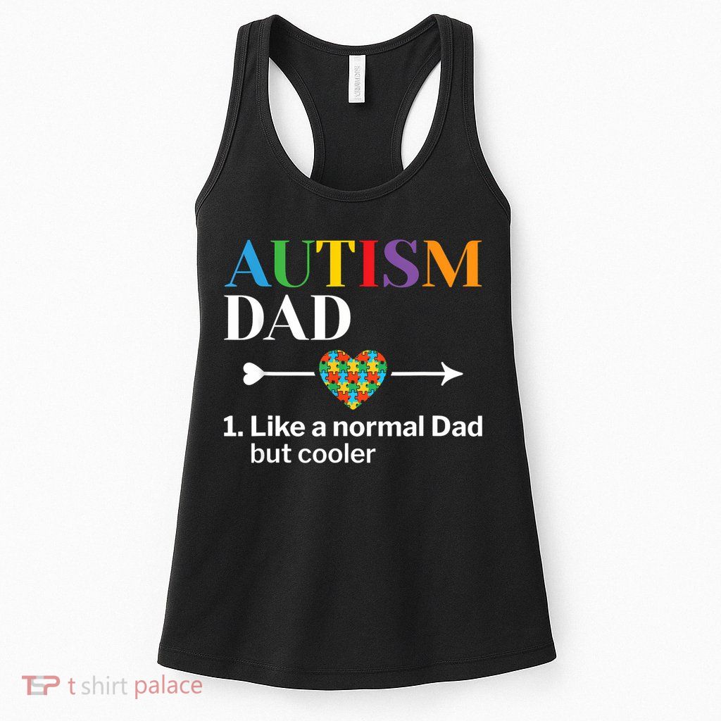 Autism Dad Definition World Autism Awareness Day Womens Tank Top