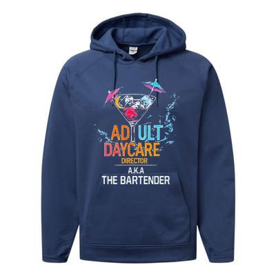 Adult Daycare Director Aka The Bartender Performance Fleece Hoodie