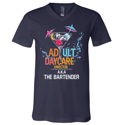 Adult Daycare Director Aka The Bartender V-Neck T-Shirt