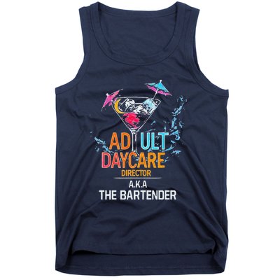 Adult Daycare Director Aka The Bartender Tank Top