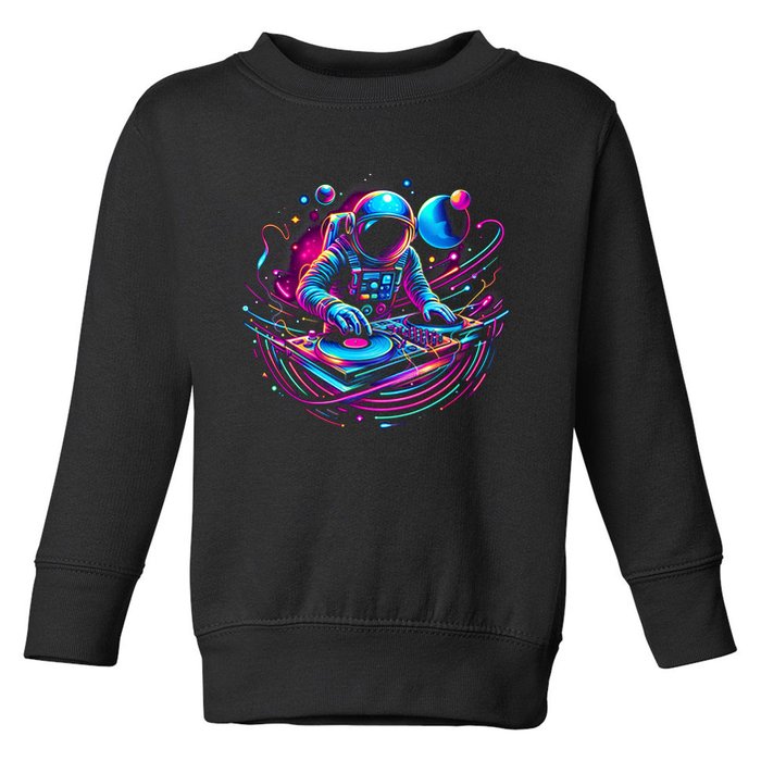 Astronaut Dj, Djing In Space, Music Lover Cool Graphic Toddler Sweatshirt