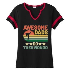 Awesome Dads Do Taekwondo Player Martial Arts Tkd Gift Ladies Halftime Notch Neck Tee