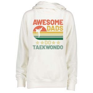 Awesome Dads Do Taekwondo Player Martial Arts Tkd Gift Womens Funnel Neck Pullover Hood