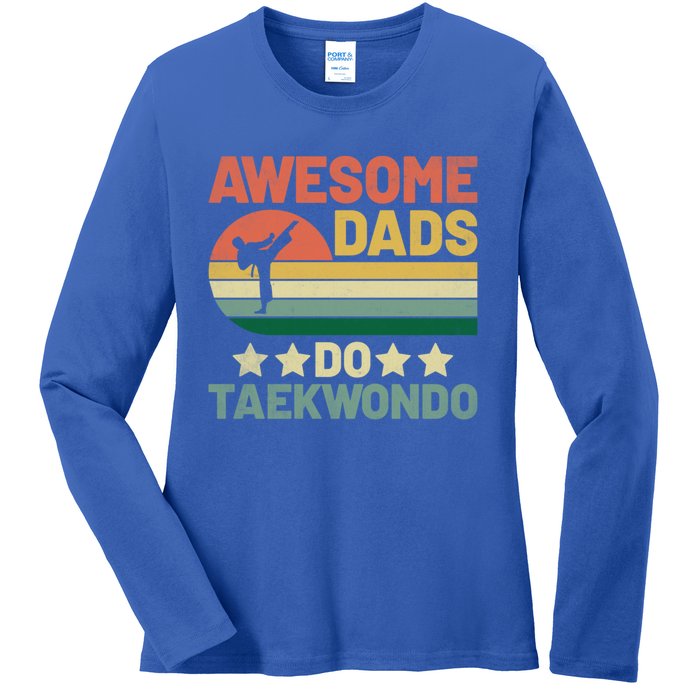 Awesome Dads Do Taekwondo Player Martial Arts Tkd Gift Ladies Long Sleeve Shirt