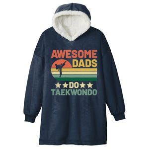 Awesome Dads Do Taekwondo Player Martial Arts Tkd Gift Hooded Wearable Blanket