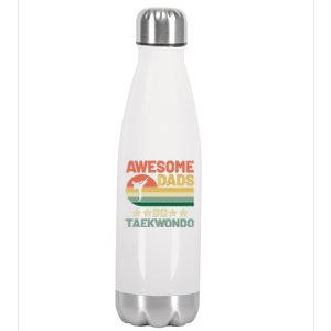 Awesome Dads Do Taekwondo Player Martial Arts Tkd Gift Stainless Steel Insulated Water Bottle