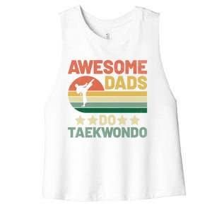 Awesome Dads Do Taekwondo Player Martial Arts Tkd Gift Women's Racerback Cropped Tank