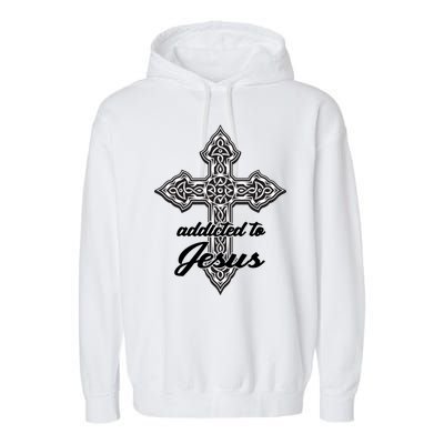 Addicted To Jesus Garment-Dyed Fleece Hoodie