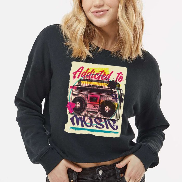 Addicted To Music Cropped Pullover Crew