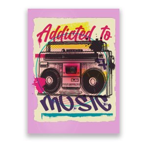 Addicted To Music Poster