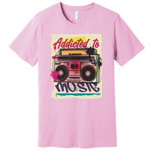 Addicted To Music Premium T-Shirt