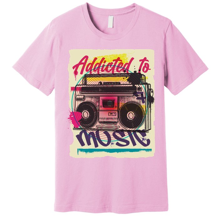 Addicted To Music Premium T-Shirt