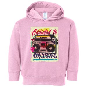 Addicted To Music Toddler Hoodie