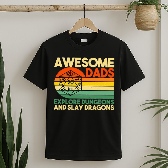 Awesome Dads Explore Dungeons DM RPG Dice Dragon T-Shirt