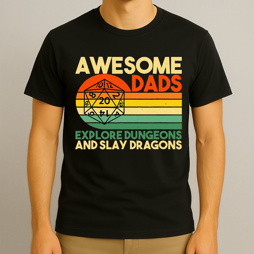 Awesome Dads Explore Dungeons DM RPG Dice Dragon T-Shirt