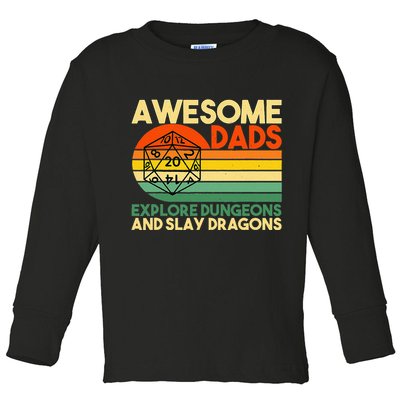 Awesome Dads Explore Dungeons DM RPG Dice Dragon Toddler Long Sleeve Shirt