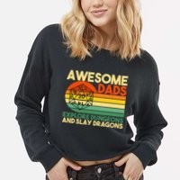 Awesome Dads Explore Dungeons DM RPG Dice Dragon Cropped Pullover Crew