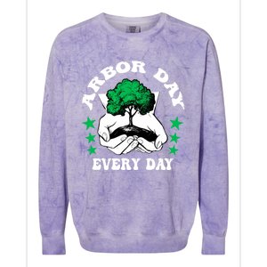 Arbor Day Everyday National Environtal Awareness Tree Gift Colorblast Crewneck Sweatshirt