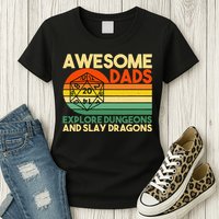 Awesome Dads Explore Dungeons DM RPG Dice Dragon Womens T-Shirt
