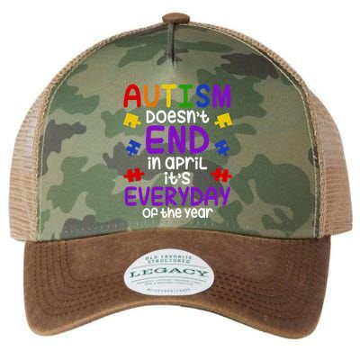 Autism Doesnt End In April Its Everyday Of The Year Legacy Tie Dye Trucker Hat