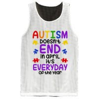 Autism Doesnt End In April Its Everyday Of The Year Mesh Reversible Basketball Jersey Tank
