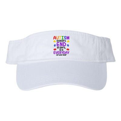 Autism Doesnt End In April Its Everyday Of The Year Visor