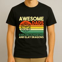 Awesome Dads Explore Dungeons DM RPG Dice Dragon T-Shirt