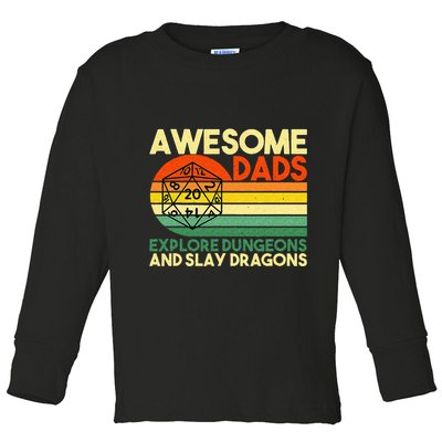 Awesome Dads Explore Dungeons DM RPG Dice Dragon Toddler Long Sleeve Shirt