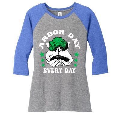 Arbor Day Everyday National Environtal Awareness Tree Gift Women's Tri-Blend 3/4-Sleeve Raglan Shirt