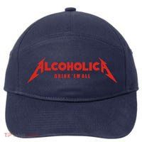 Alcoholica Drink 'Em All 7-Panel Snapback Hat