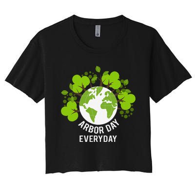 Arbor Day Everyday Earth Planet Anniversary Women's Crop Top Tee