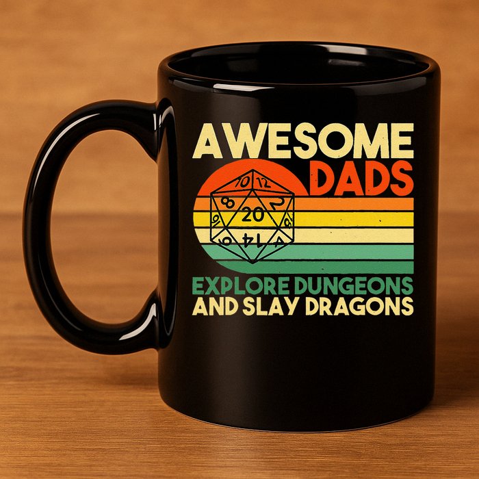 Awesome Dads Explore Dungeons Dm Rpg Dice Dragon 11oz C Handle Ceramic Mug