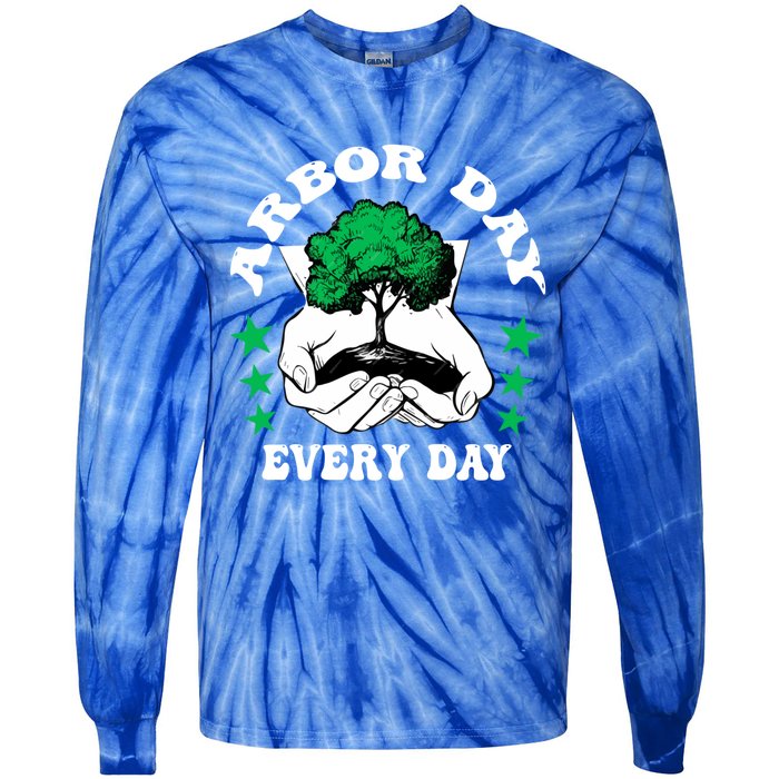 Arbor Day Everyday National Environtal Awareness Tree Gift Tie-Dye Long Sleeve Shirt