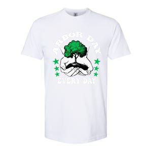 Arbor Day Everyday National Environtal Awareness Tree Gift Softstyle CVC T-Shirt