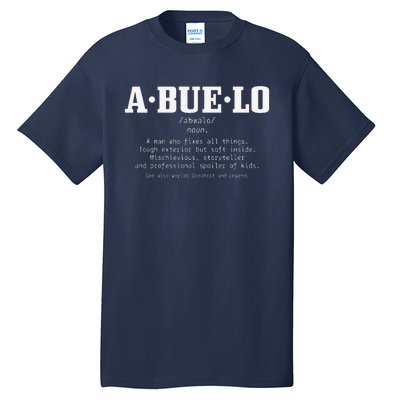 Abuelo Definition Funny Puerto Rican Mexican Fathers Day Tall T-Shirt