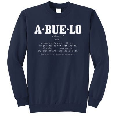 Abuelo Definition Funny Puerto Rican Mexican Fathers Day Tall Sweatshirt