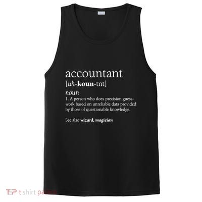 Accountant Definition Funny Accounting Gift TShirt PosiCharge Competitor Tank