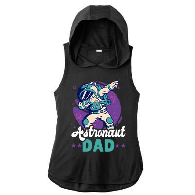 Astronaut Dad For The Galaxy For Father's Day Great Gift Ladies PosiCharge Tri-Blend Wicking Draft Hoodie Tank