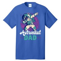 Astronaut Dad For The Galaxy For Father's Day Great Gift Tall T-Shirt