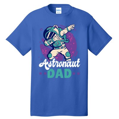 Astronaut Dad For The Galaxy For Father's Day Great Gift Tall T-Shirt