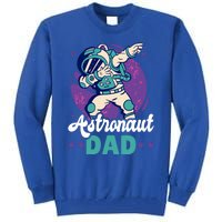 Astronaut Dad For The Galaxy For Father's Day Great Gift Tall Sweatshirt